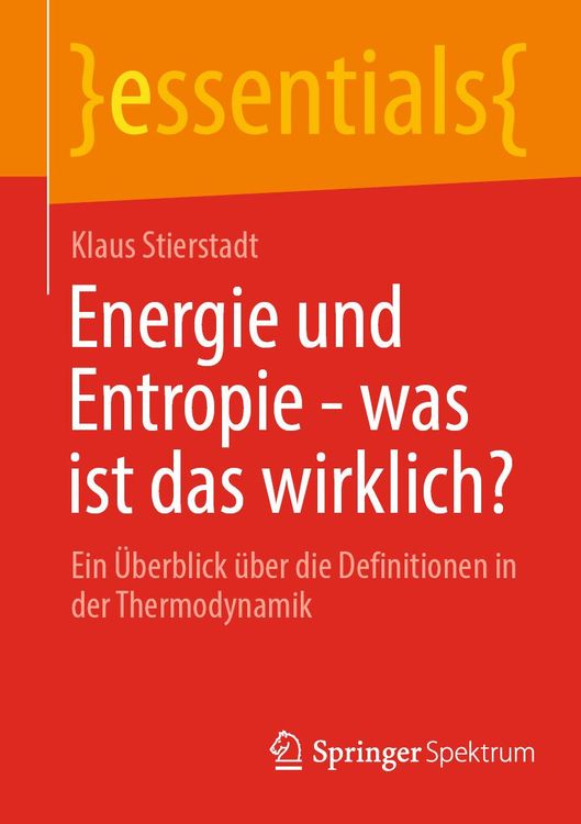 Produktbild: Energie und Entropie - was ist das wirklich?