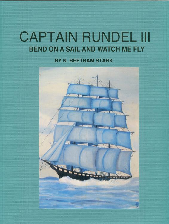 Produktbild: Captain Rundel III: Bend on a Sail and Watch Me Fly