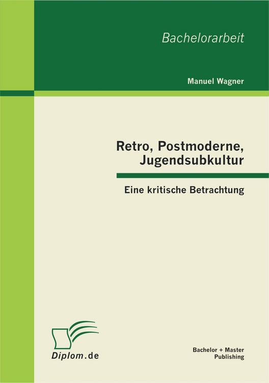 Produktbild: Retro, Postmoderne, Jugendsubkultur: Eine kritische Betrachtung