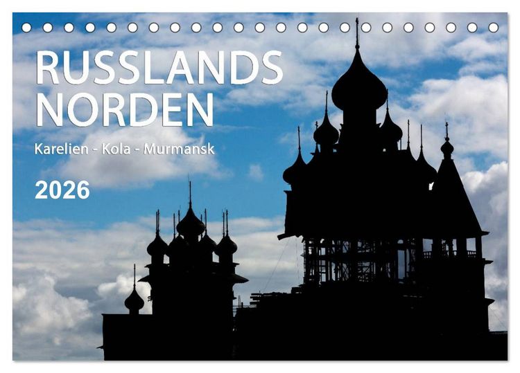 Produktbild: Russlands Norden 2026 (Tischkalender 2026 DIN A5 quer), CALVENDO Monatskalender