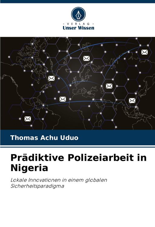 Produktbild: Pr&auml;diktive Polizeiarbeit in Nigeria