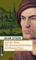 Produktbild: Auf der Walz. Die abenteuerliche Reise des Hannes