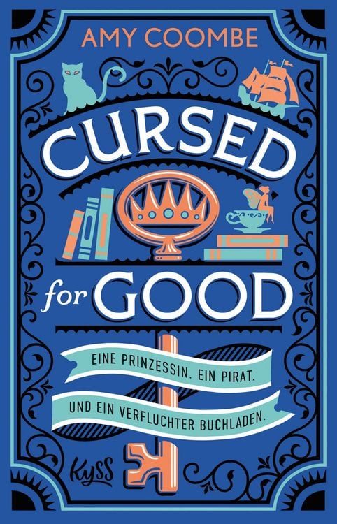 Produktbild: Cursed for Good - Eine Prinzessin. Ein Pirat. Und ein verfluchter Buchladen.