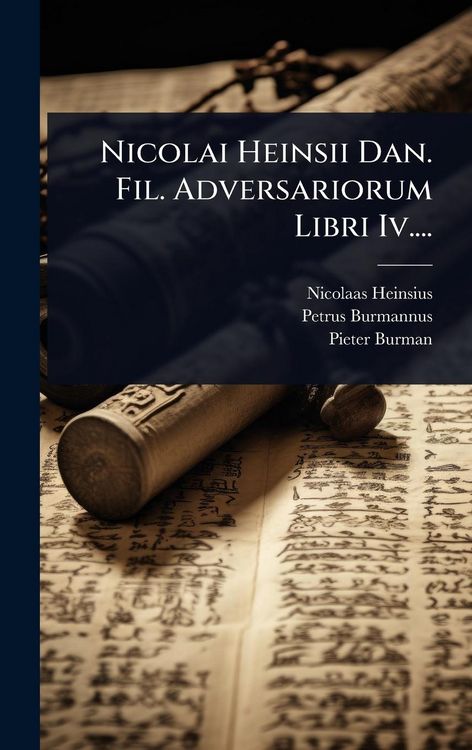 Produktbild: Nicolai Heinsii Dan. Fil. Adversariorum Libri Iv....