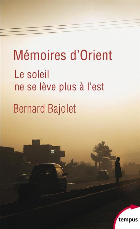 Produktbild: M&eacute;moires d'Orient : le soleil ne se l&egrave;ve plus &agrave; l'est