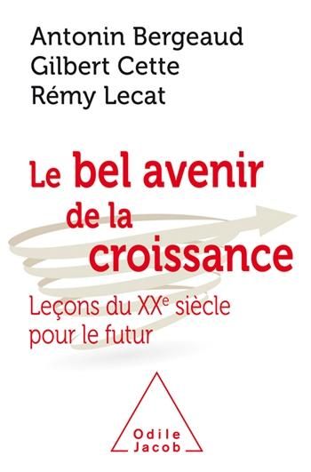 Produktbild: Le Bel Avenir de la croissance