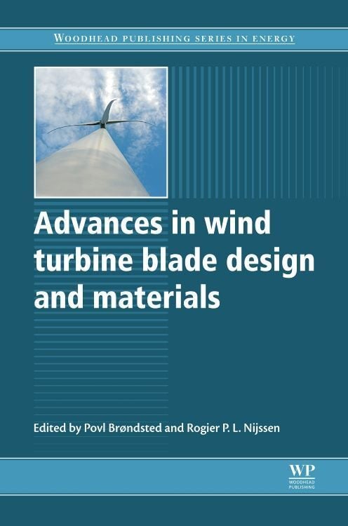 Produktbild: Brondsted, P: Advances in Wind Turbine Blade Design and Mate