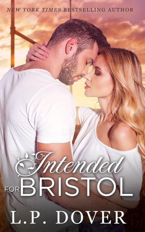 Produktbild: Intended for Bristol (Second Chances, #9)