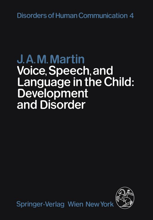 Produktbild: Voice, Speech, and Language in the Child: Development and Disorder
