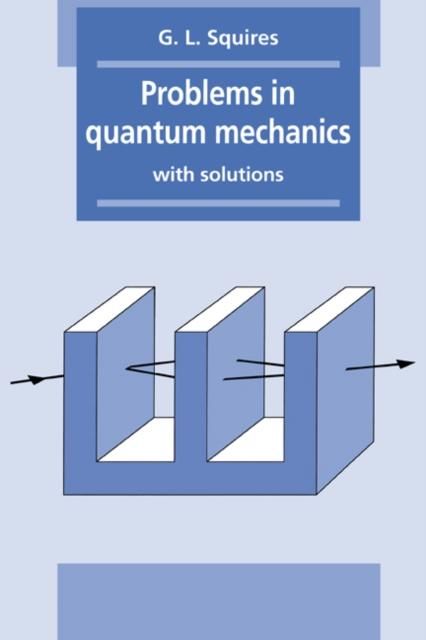 Produktbild: Problems in Quantum Mechanics
