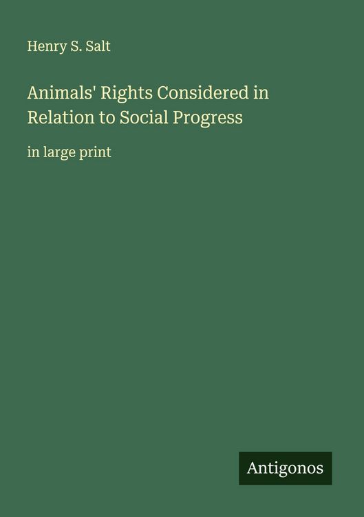 Produktbild: Animals' Rights Considered in Relation to Social Progress