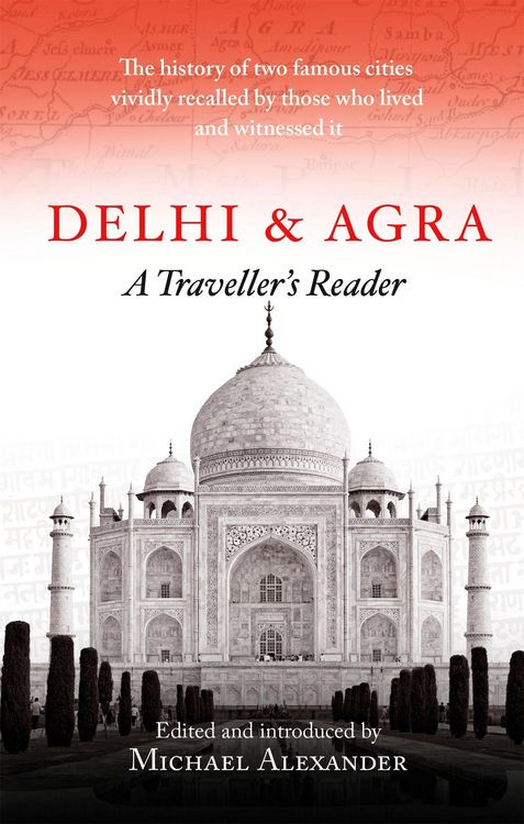 Produktbild: Delhi and Agra: A Traveller's Companion