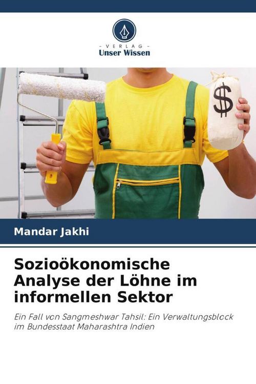 Produktbild: Sozio&ouml;konomische Analyse der L&ouml;hne im informellen Sektor