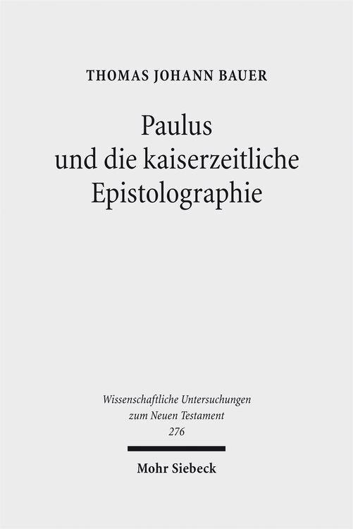 Produktbild: Paulus und die kaiserzeitliche Epistolographie