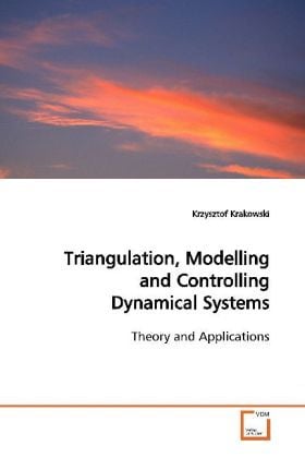 Produktbild: Krakowski, K: Triangulation, Modelling and Controlling Dynam