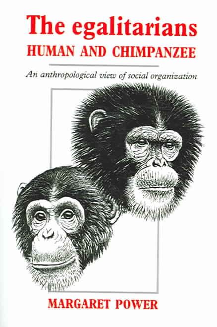 Produktbild: The Egalitarians - Human and Chimpanzee