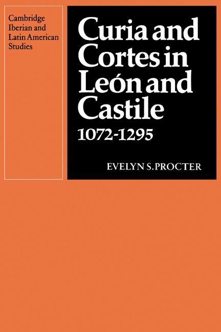Produktbild: Curia and Cortes in Leon and Castile 1072 1295
