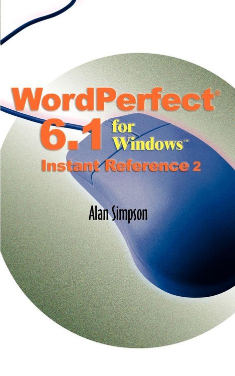 Produktbild: WordPerfect 6.1 for Windows Instant Reference
