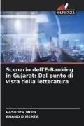 Produktbild: Scenario dell'E-Banking in Gujarat: Dal punto di vista della letteratura