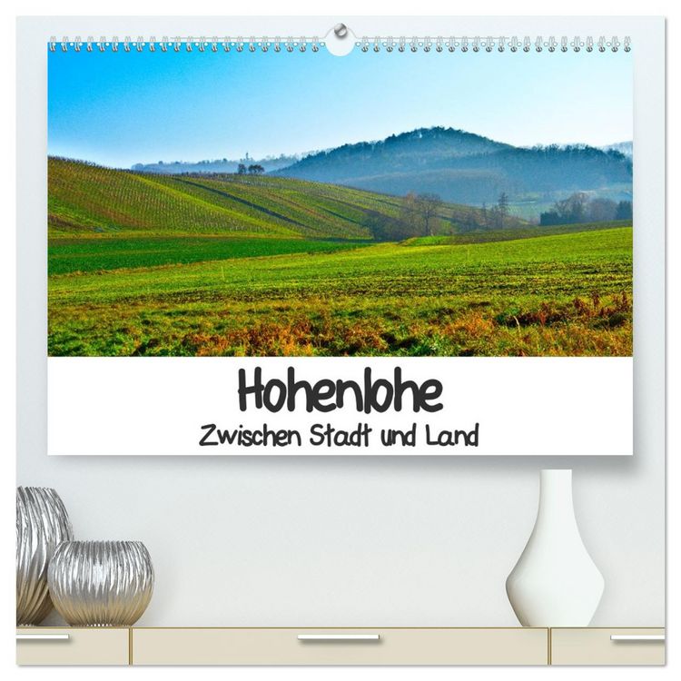 Produktbild: Hohenlohe - Zwischen Stadt und Land (hochwertiger Premium Wandkalender 2026 DIN A2 quer), Kunstdruck in Hochglanz