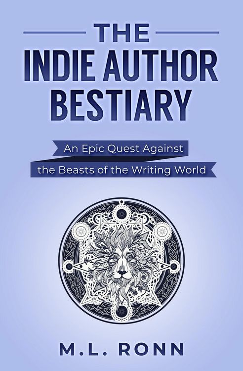 Produktbild: The Indie Author Bestiary (Author Level Up, #7)