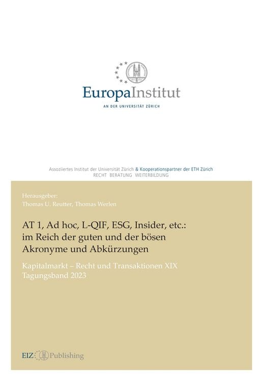 Bild vom Artikel AT 1, Ad hoc, L-QIF, ESG, Insider, etc.: im Reich der guten und der bösen Akronyme und Abkürzungen vom Autor Thomas U. Reutter