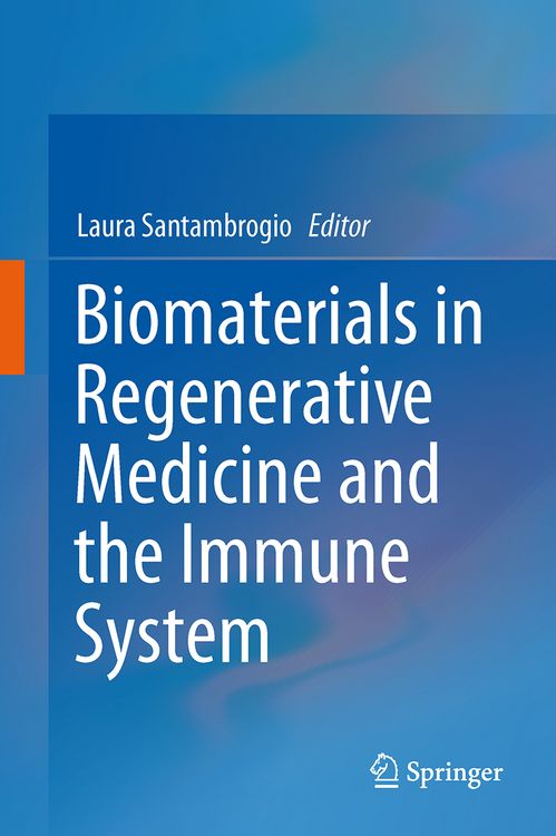 Produktbild: Biomaterials in Regenerative Medicine and the Immune System