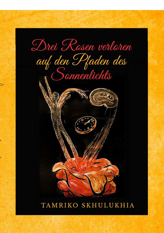Produktbild: Drei Rosen verloren auf den Pfaden des Sonnenlichts