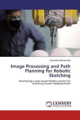 Produktbild: Mohammed, A: Image Processing and Path Planning for Robotic