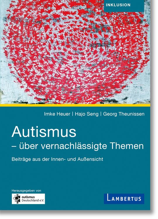 Produktbild: Autismus - &uuml;ber vernachl&auml;ssigte Themen