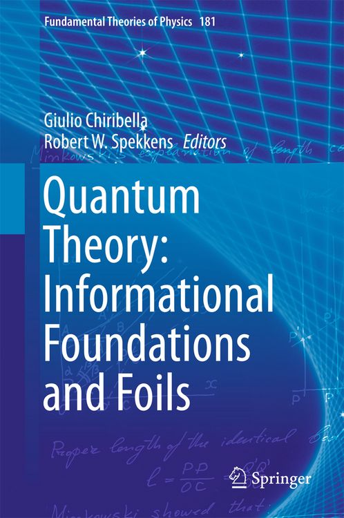 Produktbild: Quantum Theory: Informational Foundations and Foils