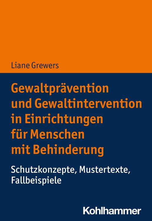 Produktbild: Gewaltpr&auml;vention und Gewaltintervention in Einrichtungen f&uuml;r Menschen mit Behinderung