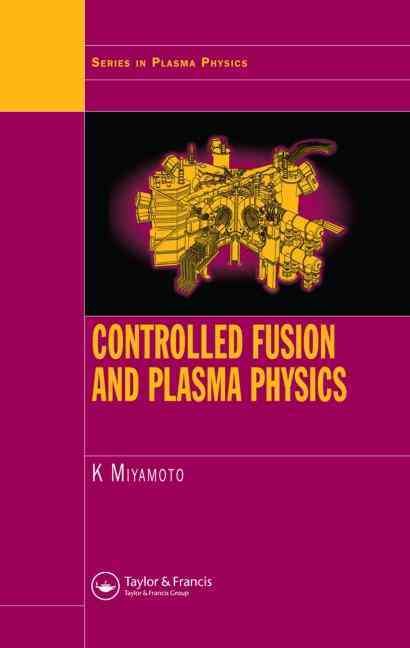 Produktbild: Miyamoto, K: Controlled Fusion and Plasma Physics