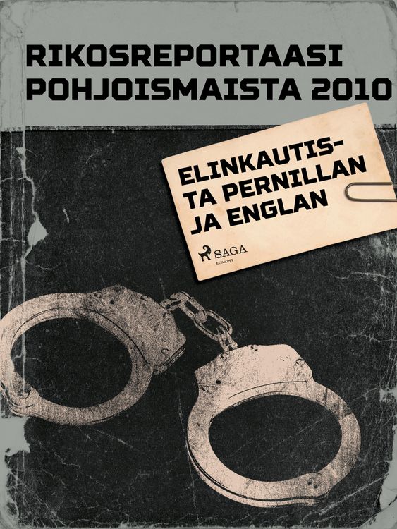 Produktbild: Elinkautista Pernillan ja Englan murhista