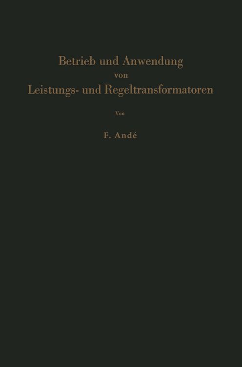 Produktbild: Betrieb und Anwendung von Leistungs- und Regeltransformatoren