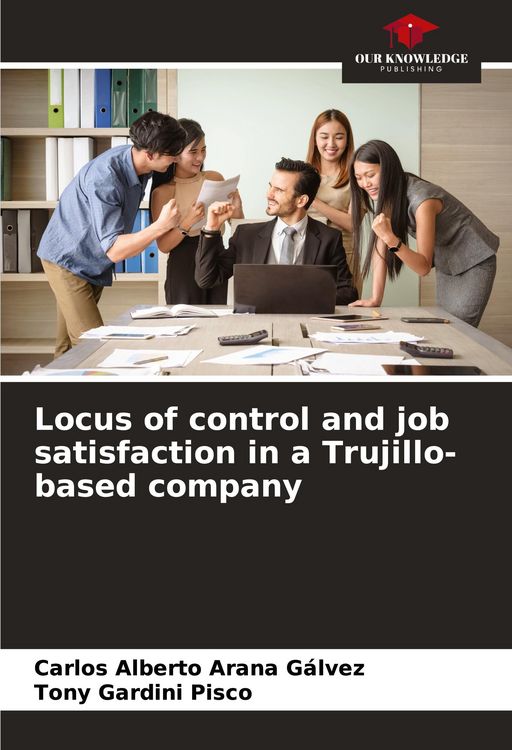 Produktbild: Locus of control and job satisfaction in a Trujillo-based company