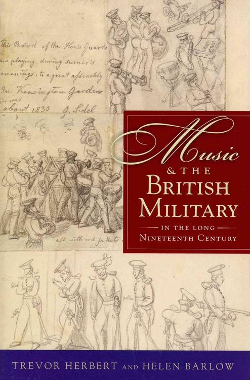 Produktbild: Music & the British Military in the Long Nineteenth Century