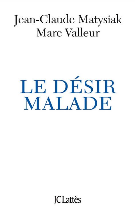 Produktbild: Le d&eacute;sir malade