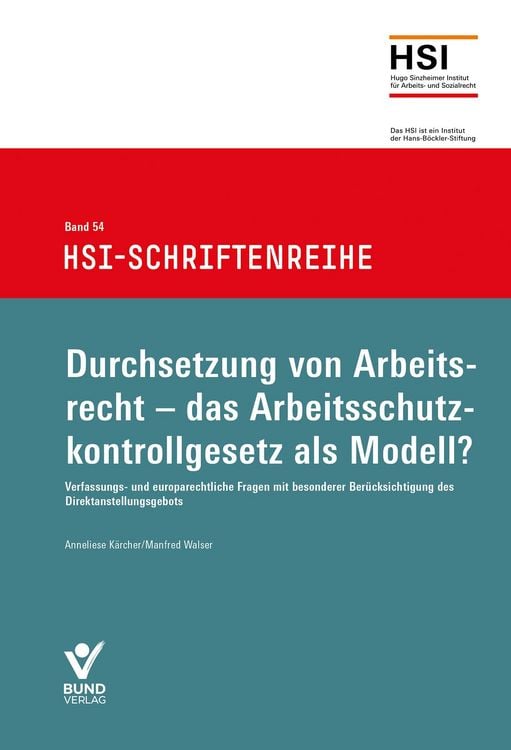 Produktbild: Durchsetzung von Arbeitsrecht - das Arbeitsschutzkontrollgesetz als Modell?