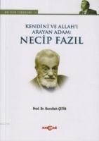 Produktbild: Kendini ve Allahi Arayan Adam Necip Fazil