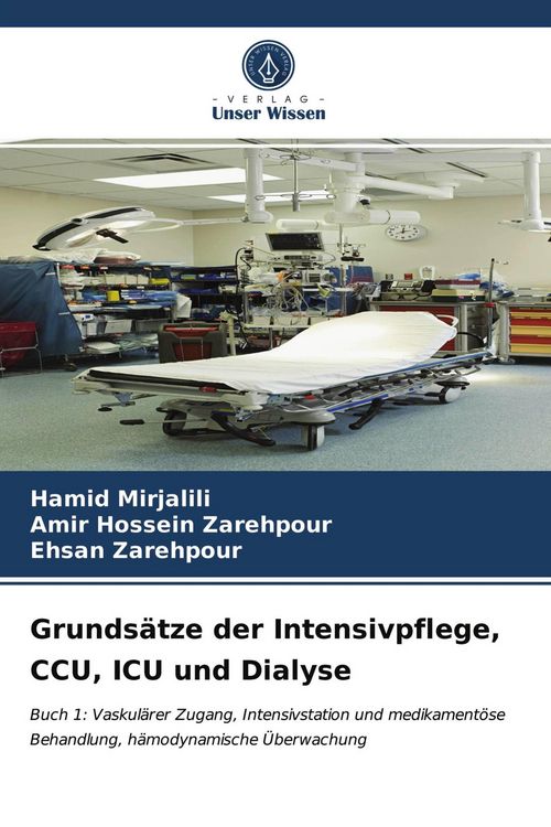Produktbild: Grunds&auml;tze der Intensivpflege, CCU, ICU und Dialyse