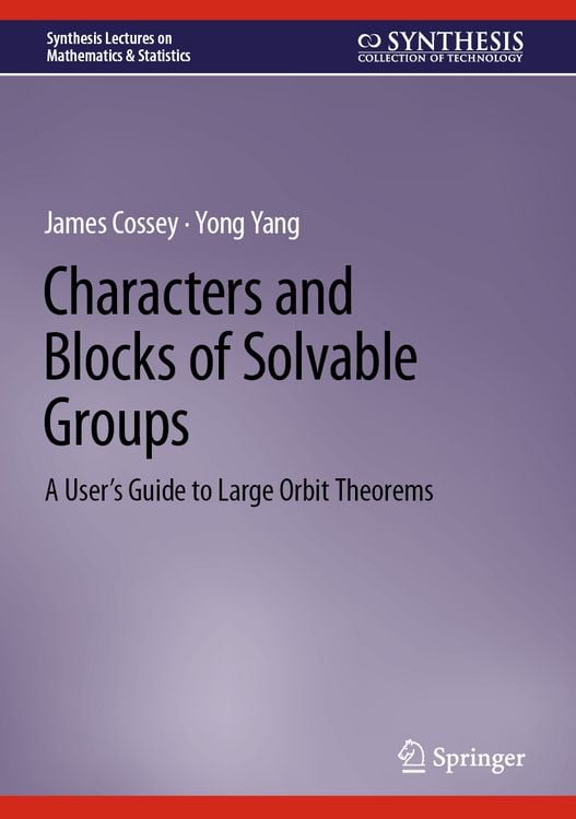 Produktbild: Characters and Blocks of Solvable Groups