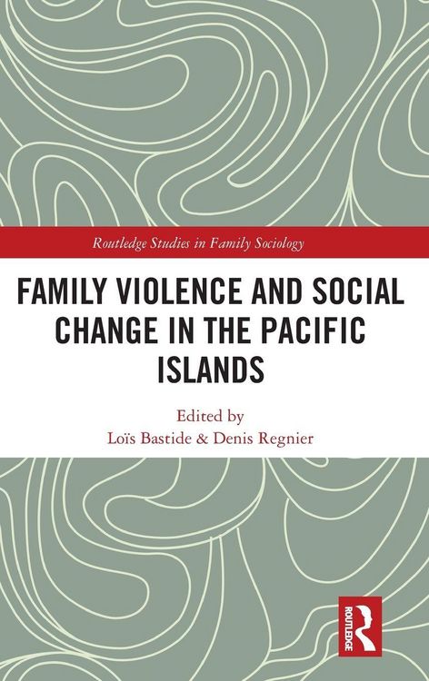 Produktbild: Family Violence and Social Change in the Pacific Islands