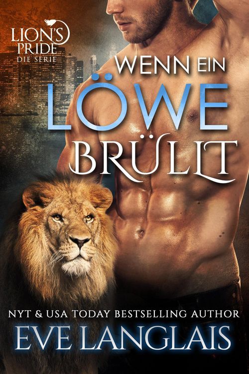Produktbild: Wenn ein L&ouml;we Br&uuml;llt (Deutsche Lion's Pride, #2)