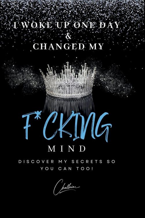 Produktbild: I Woke Up One Day & Changed My F*cking Mind