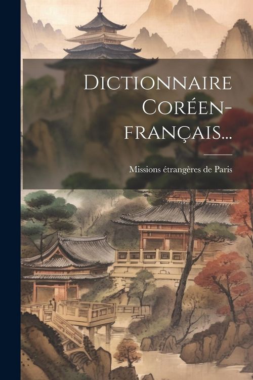Produktbild: Dictionnaire Cor&eacute;en-fran&ccedil;ais...