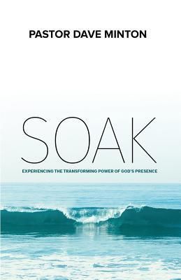 Produktbild: S.O.A.K.: Experiencing the Transforming Power of God's Presence