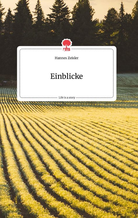 Produktbild: Einblicke. Life is a Story - story.one
