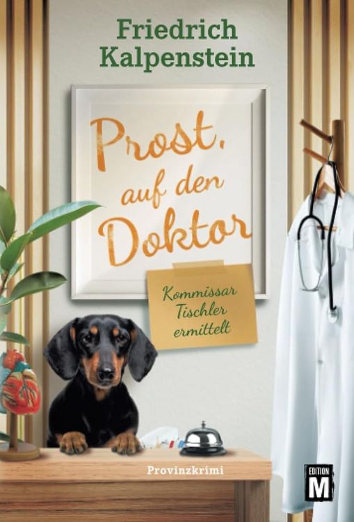Produktbild: Prost, auf den Doktor