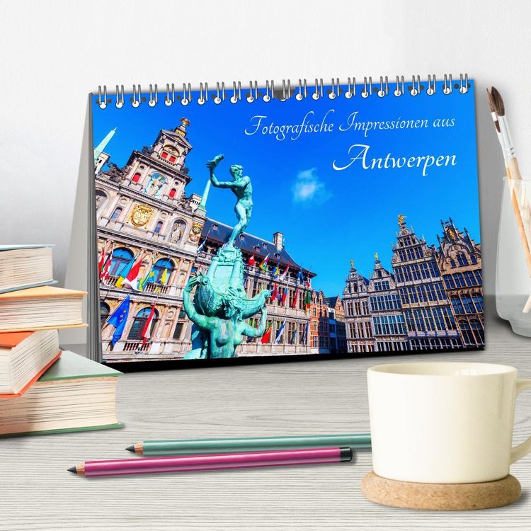 Produktbild: Fotografische Impressionen aus Antwerpen (Tischkalender 2026 DIN A5 quer), CALVENDO Monatskalender